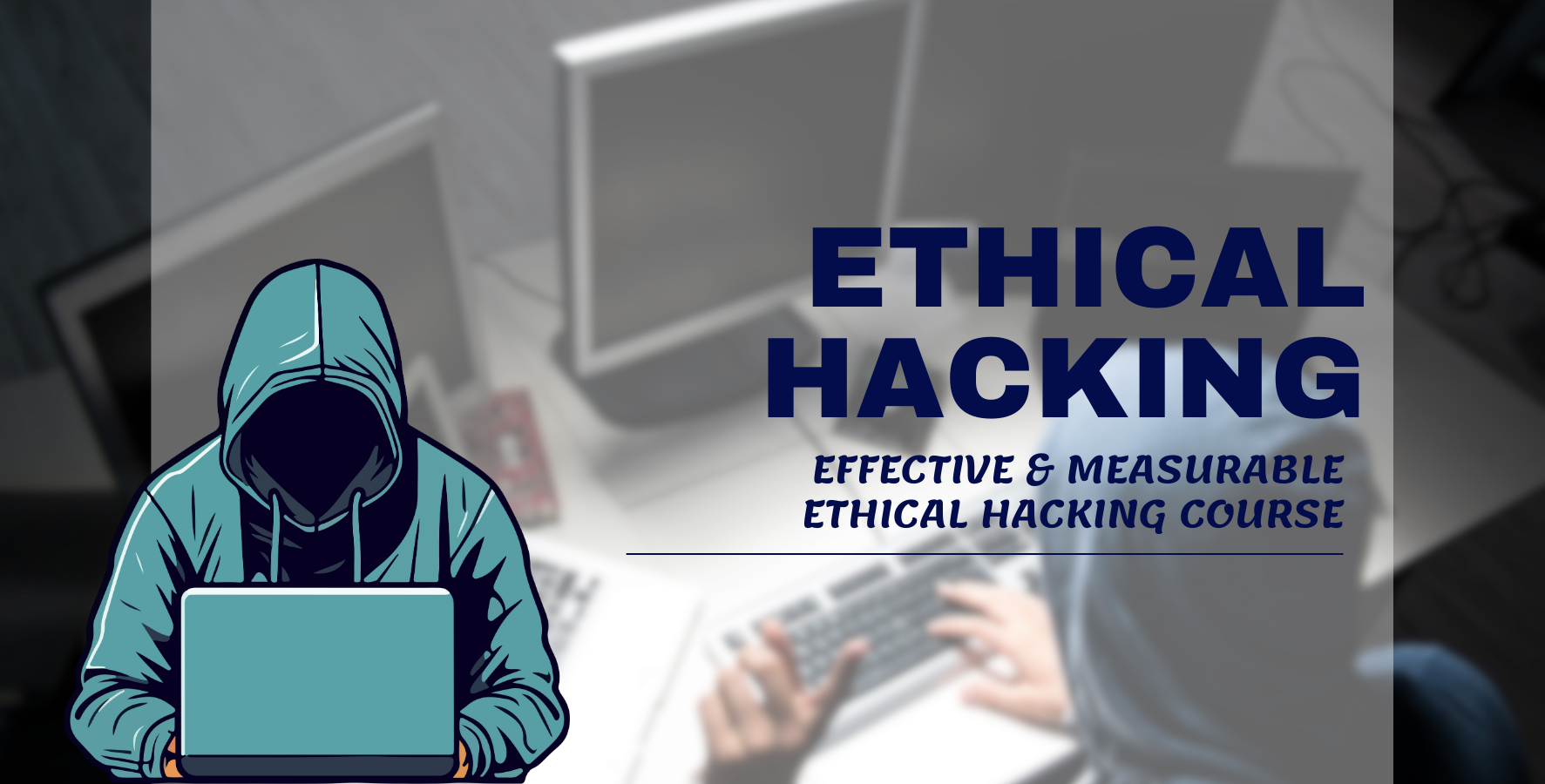 Ethical hacking course